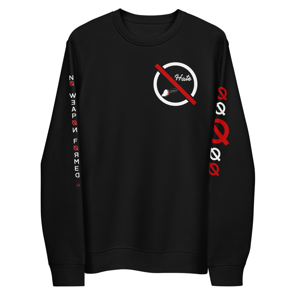 NO WEAPON FORMED "HATE" WHITE/RED/BLACK - Unisex eco sweatshirt black front