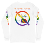 NO WEAPON FORMED LGBT+ HATE - Unisex Long Sleeve Tee